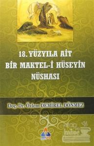 18. Yüzyıla Ait Bir Maktel-i Hüseyin Nüshası