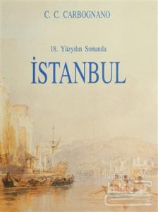 18. Yüzyılın Sonunda İstanbul