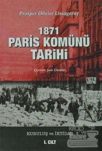 1871 Paris Komünü Tarihi 1. Cilt