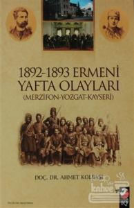 1892 - 1893 Ermeni Yafta Olayları
