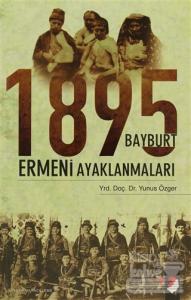 1895 Bayburt Ermeni Ayaklanmaları