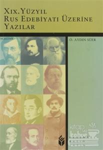 19. Yüzyıl Rus Edebiyatı Üzerine Yazılar