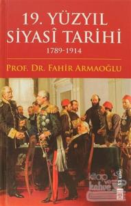 19. Yüzyıl Siyasi Tarihi (Ciltli)