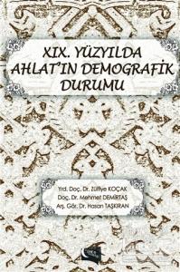 19. Yüzyılda Ahlat'ın Demografik Durumu