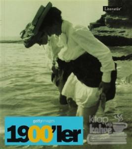 1900'ler Fotoğraflarla 20. Yüzyılın Sosyal Tarihi Getty Images