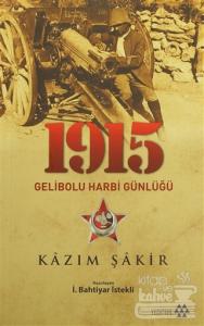 1915 Gelibolu Harbi Günlüğü