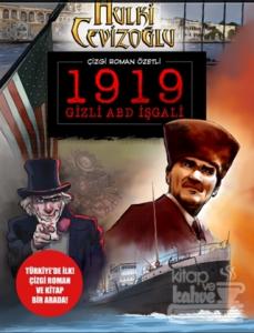 1919 Gizli ABD İşgali - Çizgi Roman Özetli