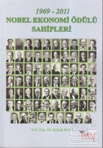 1969 - 2011 Nobel Ekonomi Ödülü Sahipleri