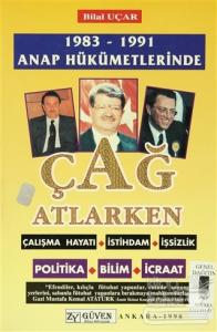 1983-1991 Anap Hükümetlerinde Çağ Atlarken
