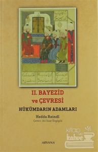 2. Bayezid ve Çevresi