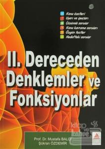 2. Dereceden Denklemler ve Fonksiyonlar