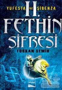 2. Fethin Şifresi - Yufesta ile Şibenza