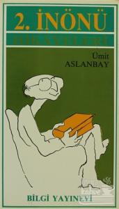 2. İnönü Hikayeleri