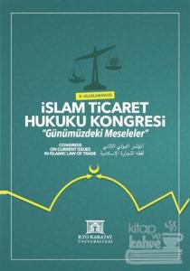 2. Uluslararası İslam Ticaret Hukuku Kongresi