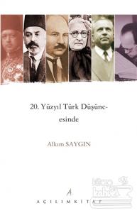 20. Yüzyıl Türk Düşüncesinde Garbiyatçılık