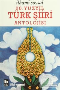 20. Yüzyıl Türk Şiiri Antolojisi