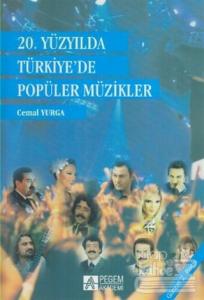 20. Yüzyılda Türkiye'de Popüler Müzikler