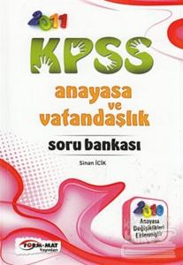 2011 KPSS Anayasa ve Vatandaşlık Soru Bankası