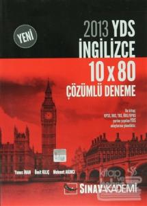 2013 YDS İngilizce 10x80 Çözümlü Deneme