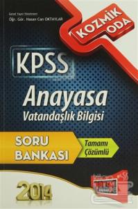 2014 Kozmik Oda KPSS Anayasa Vatandaşlık Bilgisi Soru Bankası Tamamı Çözümlü