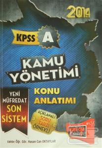 2014 KPSS A Kamu Yönetim Konu Anlatımlı Açıklamalı Soru Tarzı Örnekli