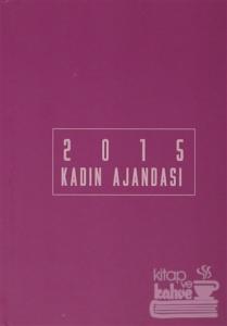 2015 Kadın Ajandası (Ciltli)