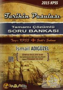 2015 KPSS Tarihin Pusulası Tamamı Çözümlü Soru Bankası