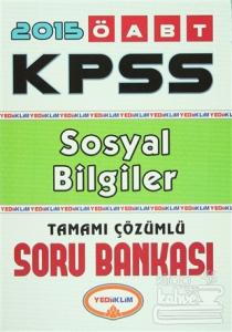2015 ÖABT KPSS Sosyal Bilgiler Tamamı Çözümlü Soru Bankası