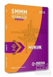 2015 SMMM Yeterlilik Konu Anlatımlı Hukuk