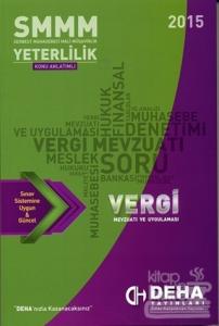 2015 SMMM Yeterlilik Konu Anlatımlı Vergi Mevzuatı ve Uygulaması
