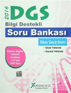 2016 DGS Bilgi Destekli Soru Bankası