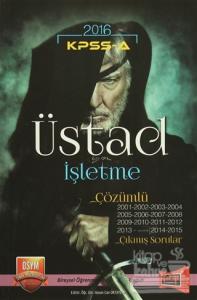 2016 KPSS A Grubu Üstad İşletme Çözümlü  Çıkmış Sorular