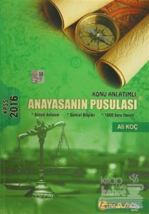 2016 KPSS Anayasanın Pusulası Konu Anlatımlı