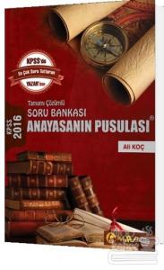 2016 KPSS Anayasanın Pusulası Tamamı Çözümlü Soru Bankası