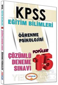 2016 KPSS Eğitim Bilimleri Öğrenme Psikolojisi Çözümlü 15 Deneme Sınavı