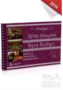 2016 KPSS Evveliyat Anayasa Ders Notları