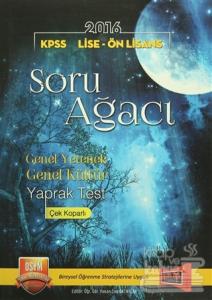 2016 KPSS Lise - Önlisans Soru Ağacı Genel Yetenek Genel Kültür Yaprak Test