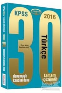 2016 KPSS Türkçe Tamamı Çözümlü 30 Deneme