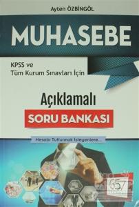 2016 KPSS ve Tüm Kurum Sınavları İçin Açıklamalı Muhasebe Soru Bankası