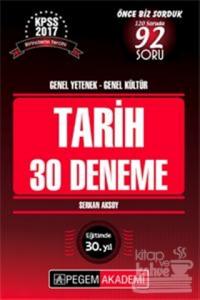 2017 KPSS Genel Yetenek - Genel Kültür Tarih 30 Deneme