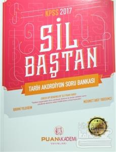 2017 KPSS Sil Baştan Tarih Akordiyon Soru Bankası