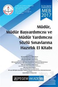 2017 Müdür, Müdür Başyardımcısı ve Müdür Yardımcısı Sözlü Sınavlarına Hazırlık El Kitabı