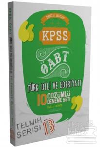 2017 ÖABT Türk Dili ve Edebiyatı Öğretmenliği Tamamı Çözümlü 10 Deneme Sınavı