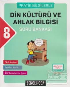 2018 8. Sınıf Din Kültürü ve Ahlak Bilgisi Soru Bankası (Pratik Bilgilerle)
