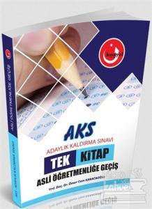 2018 AKS Adaylık Kaldırma Sınavı Asli Öğretmenliğe Geçiş Tek Kitap