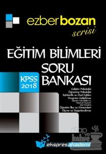 2018 Ezberbozan KPSS Eğitim Bilimleri Soru Bankası