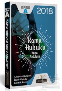 2018 KPSS A Grubu Kamu Hukuku Konu Anlatımı
