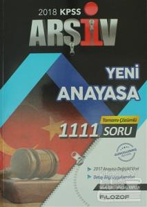 2018 KPSS Arşiv Yeni Anayasa Tamamı Çözümlü 1111 Soru Bankası
