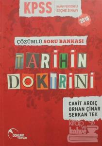 2018 KPSS Çözümlü Soru Bankası Tarihin Doktrini