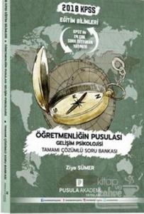 2018 KPSS Eğitim Bilimleri Öğretmenliğin Pusulası Gelişim Psikolojisi Soru Bankası